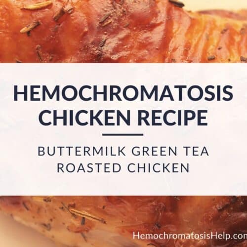 Hemochromatosis Chicken Recipe Buttermilk Green Tea Chicken