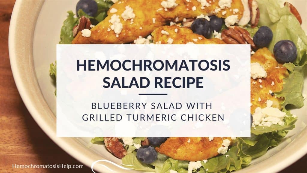 Hemochromatosis Recipe Blueberry Salad with Grilled Turmeric Chicken
