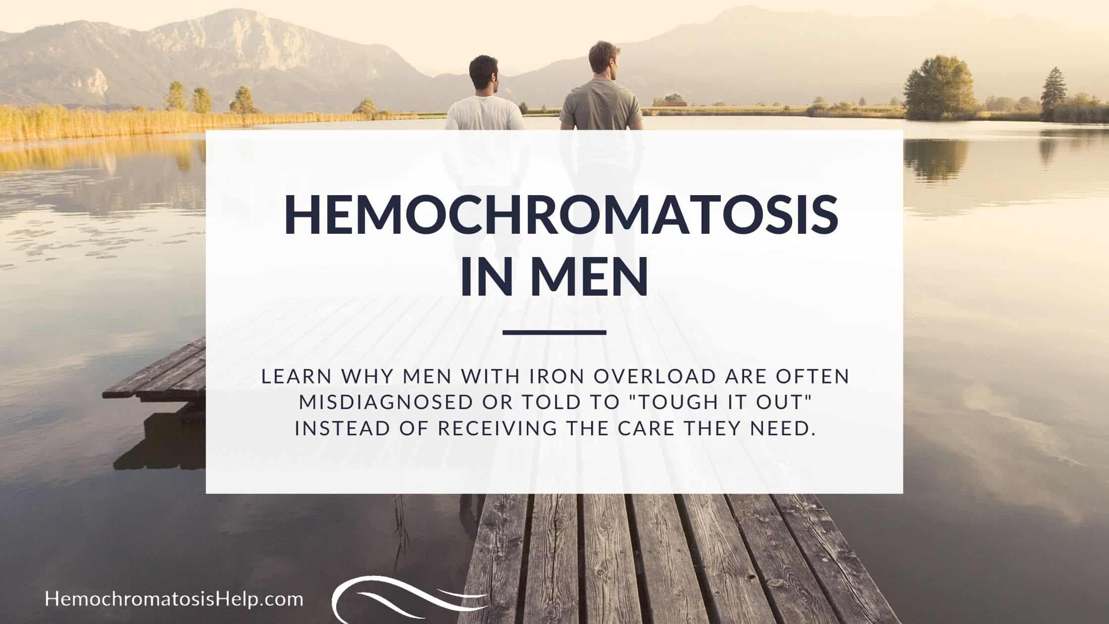 Iron Overload Symptoms in Men Hemochromatosis Help